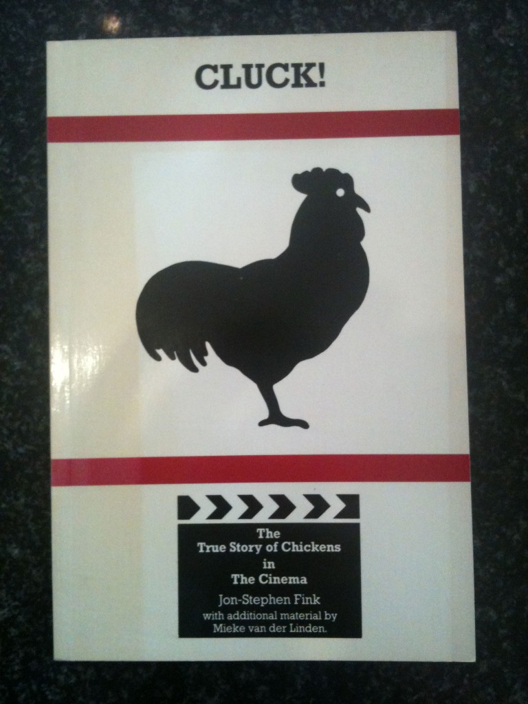 The cover of 'Cluck! The True Story of Chickens in the Cinema'